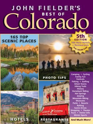 John Fielder's Best of Colorado 0998508020 Book Cover