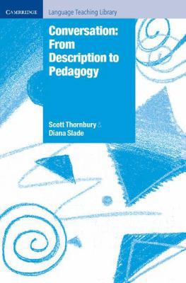 Conversation: From Description to Pedagogy 052181426X Book Cover