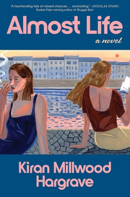 Almost Life 1668204274 Book Cover