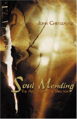 Soul Mending: The Art of Spiritual Direction 188565247X Book Cover
