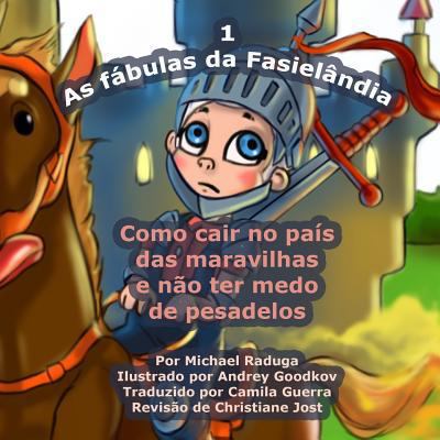 As fábulas da Fasielândia - 1: Como cair no paí... [Portuguese] 150238518X Book Cover