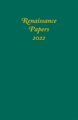 Renaissance Papers 2022 1640141642 Book Cover