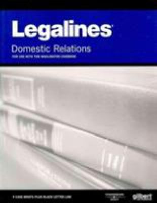 Legalines on Domestic Relations, Keyed to Wadli... 0314191348 Book Cover