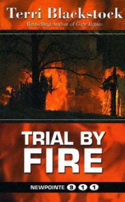 Trial by Fire 1594142521 Book Cover