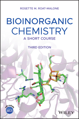Bioinorganic Chemistry: A Short Course 1119535212 Book Cover