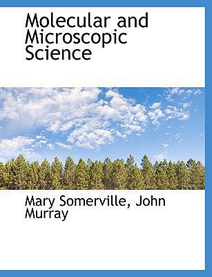 Molecular and Microscopic Science 1140452894 Book Cover