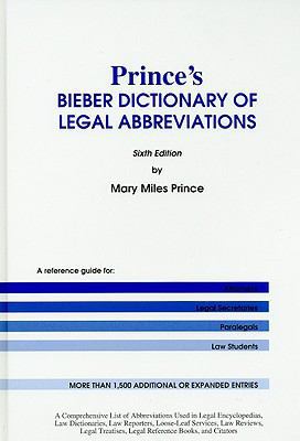 Prince's Bieber Dictionary of Legal Abbreviatio... 083771625X Book Cover