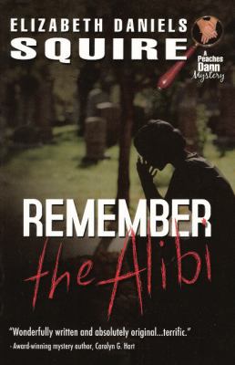 Remember the Alibi 1589850629 Book Cover