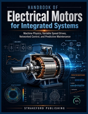 Handbook of Electrical Motors for Integrated Sy... B0HG1TRX5Q Book Cover