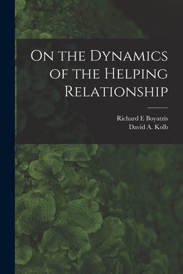 On the Dynamics of the Helping Relationship 1016431023 Book Cover