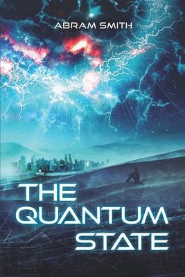 The Quantum State B09HG8TGFP Book Cover