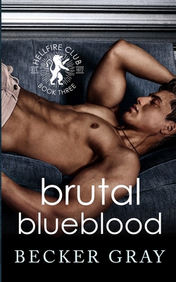 Brutal Blueblood 1953553397 Book Cover