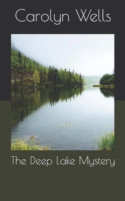 The Deep Lake Mystery B086B8HP7K Book Cover