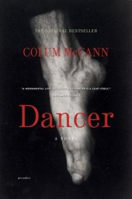 Dancer: A Novel 0312423187 Book Cover