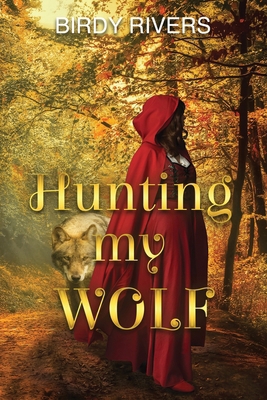 Hunting My Wolf B0CNYSQC1H Book Cover
