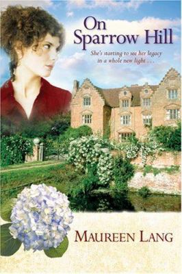 On Sparrow Hill 1414313462 Book Cover