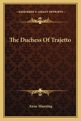 The Duchess Of Trajetto 1163612472 Book Cover