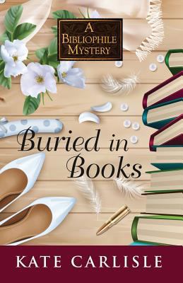 Buried in Books [Large Print] 1432854585 Book Cover