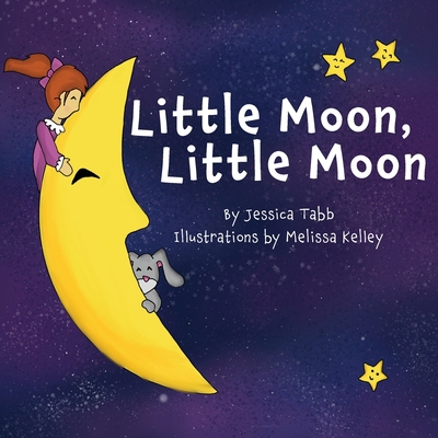 Little Moon, Little Moon 1953259286 Book Cover