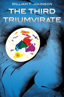 The Third Triumvirate 1480989827 Book Cover