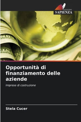 Opportunità di finanziamento delle aziende [Italian] 6202862459 Book Cover