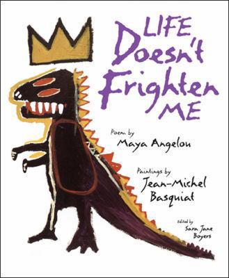 Life Doesn't Frighten Me 1556702884 Book Cover