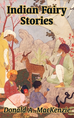 Indian Fairy Stories 1410103307 Book Cover