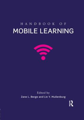 Handbook of Mobile Learning 0415503701 Book Cover