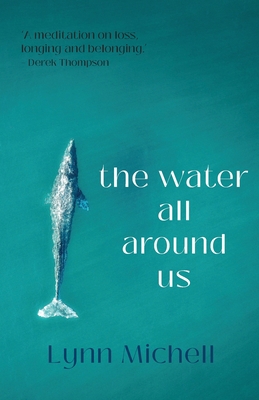 The water all around us 1739177770 Book Cover