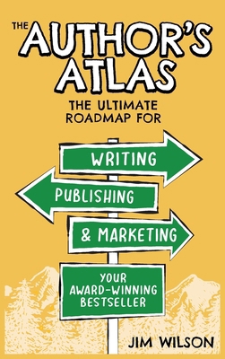 The Author's Atlas: The Ultimate Roadmap for Wr...            Book Cover