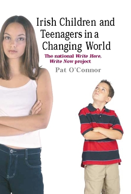 Irish Children and Teenagers in a Changing Worl... 0719078202 Book Cover