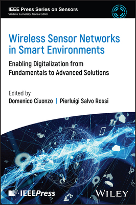 Wireless Sensor Networks in Smart Environments 1394249829 Book Cover