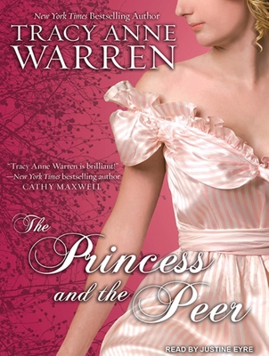 The Princess and the Peer (Princess Brides) 1452657947 Book Cover