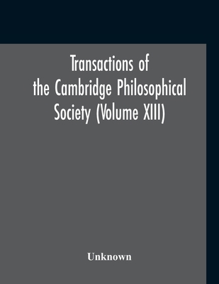 Transactions Of The Cambridge Philosophical Soc... 9354210562 Book Cover