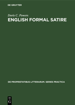 English Formal Satire: Elizabethan to Augustan 3110991195 Book Cover