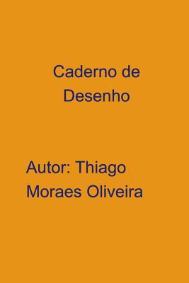 Caderno de Desenho [Portuguese] 0464049776 Book Cover