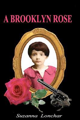 A Brooklyn Rose 1456471996 Book Cover