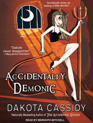 Accidentally Demonic 1494501902 Book Cover