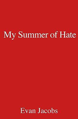 My Summer of Hate 1440456151 Book Cover