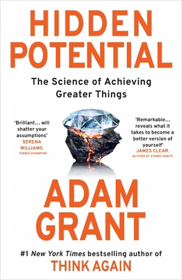 Hidden Potential: The Science of Achieving Grea... 0753560054 Book Cover