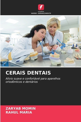 Cerais Dentais [Portuguese] 6209156614 Book Cover
