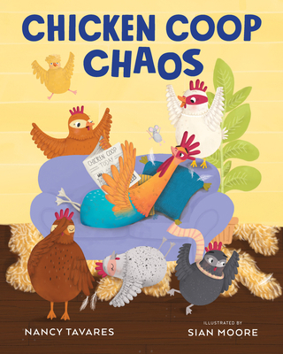 Chicken Coop Chaos 1955767483 Book Cover