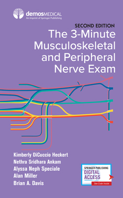 The 3-Minute Musculoskeletal and Peripheral Ner... 0826177425 Book Cover