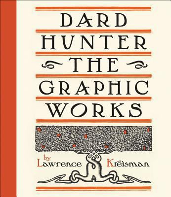 Dard Hunter: The Graphic Works 0764961853 Book Cover