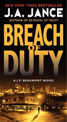 Breach of Duty: A J. P. Beaumont Novel 0062088165 Book Cover