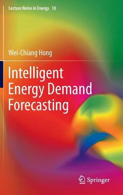 Intelligent Energy Demand Forecasting 144714967X Book Cover