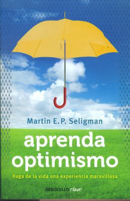 Aprenda Optimismo / Learned Optimism [Spanish] 8499087973 Book Cover