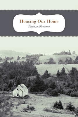 Housing Our Home 1449724132 Book Cover