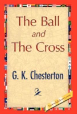 The Ball and the Cross 1421894815 Book Cover