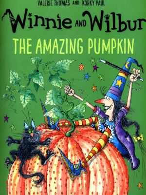 Winnie and Wilbur: The Amazing Pumpkin 0192748203 Book Cover